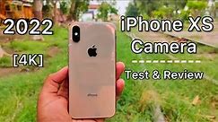 iPhone XS Camera Test | 4K 60Fps | Full Camera Review / 2022, Best Camera Phone 🔥