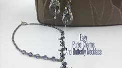 Easy Purse Charms and Necklace Tutorial