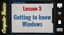 What is Windows ? | Windows tutorial | Lesson 3 | Computer Literacy