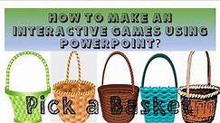 HOW TO MAKE AN INTERACTIVE GAMES USING POWERPOINT?