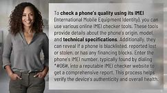 How to check phone quality using IMEI?