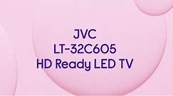 JVC LT-32C605 HD Ready LED TV - Product Overview