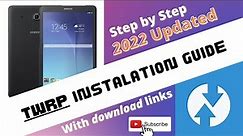 (2022) TWRP install guide - Samsung Galaxy tab E, SM-T561 install guide - LineageOS