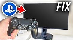 How To Fix Black Screen On PS4 - Full Guide