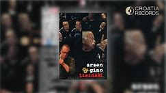ARSEN DEDIĆ & GINO PAOLI Live