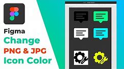 How to Change Color of PNG/JPEG Icons in Figma?