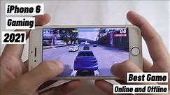 iPhone 6 Gaming 2021 Review Performance | Best Games for Offline and Online