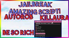 Jailbreak Script Hack GUI | Autorob | *PASTEBIN 2022*