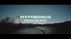 MATHBONUS - PITCH BLACK [FULL ALBUM Visual]