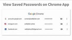 How to View Saved Passwords on Chrome App - Android / iOS