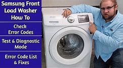 Samsung Front Load Washer Error Codes and Test Mode - How to Troubleshoot a Samsung WF42H* Washer