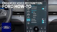 SYNC® 4 Technology with Enhanced Voice Recognition | Ford How-To | Ford