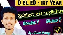 Delhi D.El.Ed 1st Year Syllabus | Book & Notes #scertdeled #deled #scert #diet #scertdelhi
