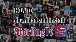 How to download Sterling TV on Android Devices