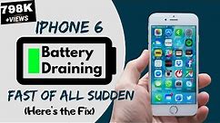 iPhone 6 battery draining fast all of a sudden? Here's the fix