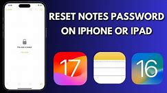 How To Reset Notes Password On iPhone And iPad
