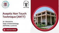 Aseptic Non Touch Technique (ANTT)