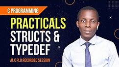 Practical use of structs & typedef with coding examples | ALX PLD DISCUSSION