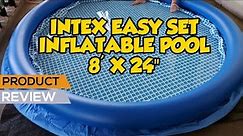 Intex Easy Set Inflatable Pool 8 feet by 24 inches Product Review and Unboxing