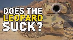 Does the Leopard Suck in World of Tanks?