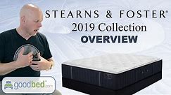 Stearns & Foster 2019 Product Lines EXPLAINED by GoodBed.com