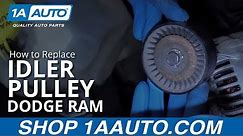 How to Replace Idler Pulleys 04-08 Dodge Ram