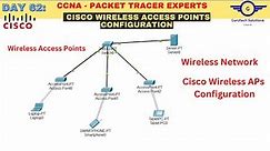 CCNA DAY 62: WLAN Configuration - Wireless Access Points Configuration Using Cisco Packet Tracer