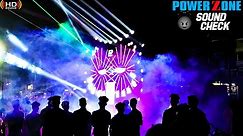 Dj POWERZONE | SOUND CHECK🔥| Bass King Powerzone in Raipur | HD SOUND | 4K Djs