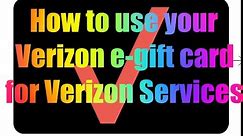 How to apply Verizon e gift card to Verizon account 2022