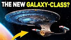 The BETTER Galaxy-class? USS ROSS - Star Trek Explained