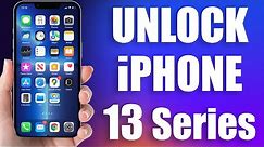 Unlock iPhone 13 Pro Max/13 Pro/13/13 Mini Permanently ANY Carrier [AT&T, Verizon, T-Mobile & More]
