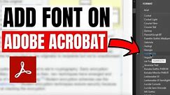 How to Add Font on Adobe Acrobat