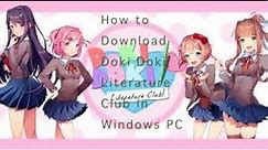 How to Download Doki Doki Literature Club on Windows PC