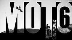 MOTO 6 The Movie (Official Trailer)