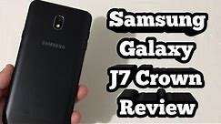 Samsung Galaxy J7 Crown Full Detailed Review - Should You Buy This Phone???
