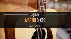 Martin DX2E demo!
