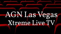 AGN Las Vegas Xtreme Live TV