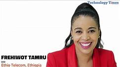Frehiwot Tamru: Ethio Telecom CEO, on how Telebirr gained 37M mobile money users in 2 years