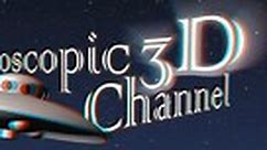 The Stereoscopic 3D Channel