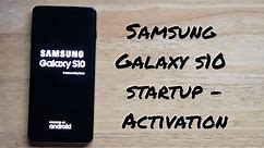 Samsung Galaxy s10 startup and activation
