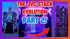 The JVC Stack Evolution Pt 2! (2020 - 2024)