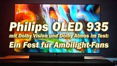 Philips OLED 935 mit Dolby Vision und Dolby Atmos im Test: Ein Fest für Ambilight-Fans