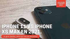 IPHONE 11 VS IPHONE XS MAX EN 2022 | ¿CUAL VALE MÁS LA PENA? | AndroOne