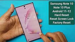 Samsung Galaxy Note 10/Note10+ HARD RESET || Note 10 Pattern Unlock Easy Trick With Keys 2022