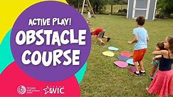 Physical Activity Games for Kids: Obstacle Course