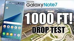 Galaxy Note 7 Drop Test from 1,000 FEET!! DID IT SURVIVE??