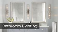 Bathroom Lighting Tips from Lamps Plus - How to Light a Vanity