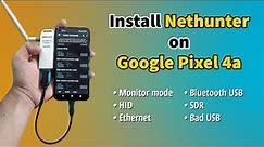 Install Kali Nethunter on Google Pixel 4a | connect external wifi adapter, monitor mode and HID
