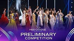 72nd MISS UNIVERSE Preliminary Competition
