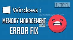 How Fix Memory Management Blue Screen on Windows 10 - SOLVED